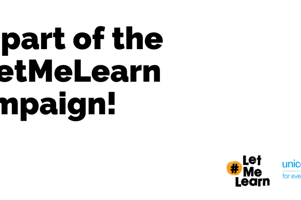Be part of the #LetMeLearn campaign!